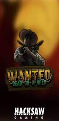 Wanted Dead or a Wild